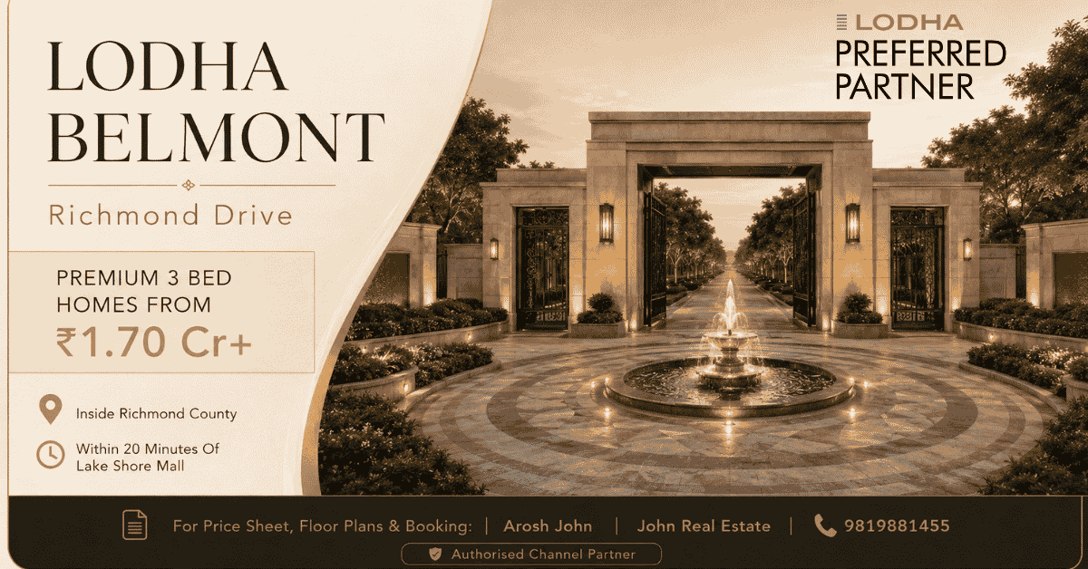 Lodha Belmont Richmond Drive premium 3 Bed homes from ₹1.70 Cr inside Richmond County with booking assistance by Arosh John John Real Estate